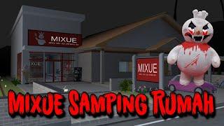 MIXUE SAMPING RUMAH  HORROR MOVIE SAKURA SCHOOL SIMULATOR