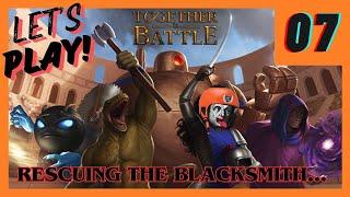 Lets play Together In Battle ¦ Challenging+ Honourman run Ep 07 - Fear not blacksmith...