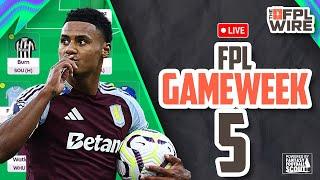 FPL Gameweek 5 Pod  The FPL Wire  Fantasy Premier League Tips 202425