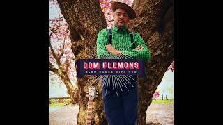 Dom Flemons - Slow Dance With You Official Audio