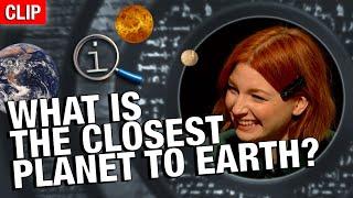 QI  What Is The Closest Planet To Earth?