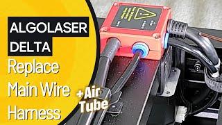 ALGOLASER DELTA ENGRAVER - Main Wire and Air Tube Replacement #howto