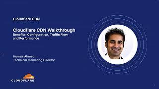 Cloudflare CDN Walkthrough - Benefits Configuration Traffic Flow and Performance