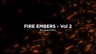 Fire Embers - Vol. 2 - VFX Stock Footage  Visual FX Pro