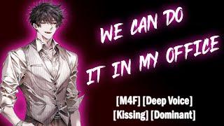 𝕤𝕡𝕚𝕔𝕪 Professor Takes You Into His Private Office Alone M4F Kissing MDom Boyfriend Audio