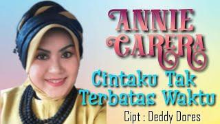 PEDULI BUNDA DORCE Bersama  ANIE CARERA - CINTAKU TAK TERBATAS WAKTU Cippt.Deddy Dores.