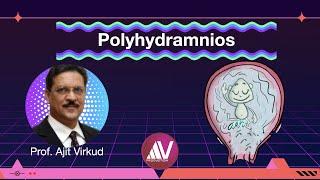 Polyhydramnios Masterclass