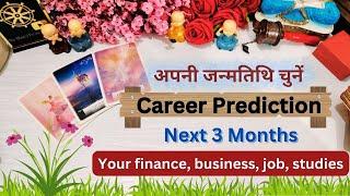 Career Prediction  Next 3 Months  Finance  Job  Studies  Business - Timeless Tarot Reading
