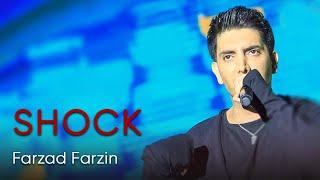 Farzad Farzin - Shock فرزاد فرزین - شوک