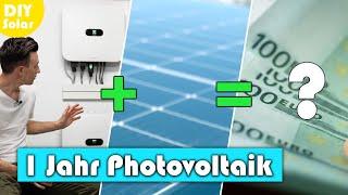 1 Jahr PHOTOVOLTAIK mit SPEICHER  - nur SO lohnt sich das richtig