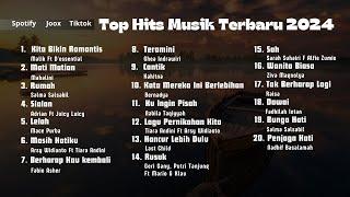 Top Hits Musik Terbaru 2024  Musik Populer 2024 Kita Bikin Romantis Mati Matian Mahalini