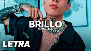 Brillo  Natanael Cano  LETRA  LYRICS