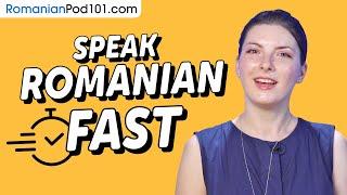 How to Speak Romanian FAST and Understand Natives