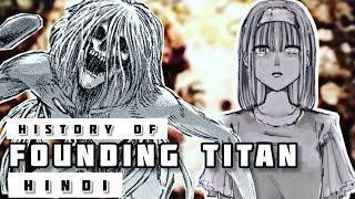 History of Founding Titan in Hindi  Attack On Titan