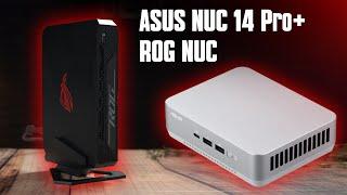 ASUS NUC 14 Pro+ i ROG NUC – mini PC  ili kako to rade majstori hardverskog zanata