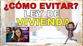 12 TRUCOS para Evitar la Ley de VIVIENDA que usarán los PROPIETARIOS en España