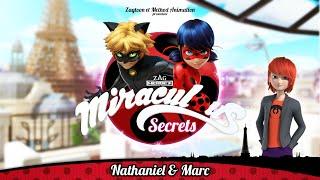 MIRACULOUS SECRETS   NATHANIEL & MARC   Tales of Ladybug and Cat Noir