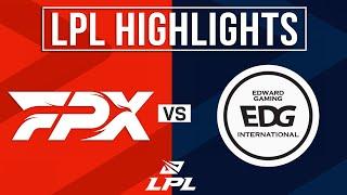 FPX vs EDG Highlights ALL GAMES  LPL 2024 Summer  FunPlus Phoenix vs EDward Gaming