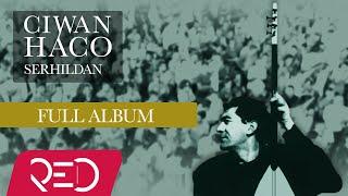 Ciwan Haco - Serhildan Remastered Official Audio - Full album