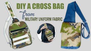 DIY How to make your own cross-bag from military uniform - 2 most updated cross-bag models