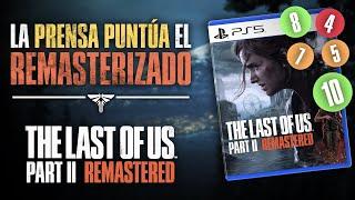 LLEGAN las NOTAS de la PRENSA y NUEVO TRAILER de The Last of Us Parte II Remasterizado