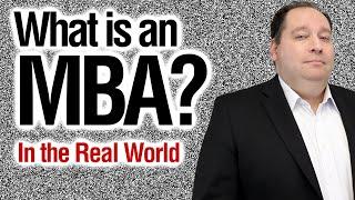 What is an MBA  Should You Get One? with former CEO