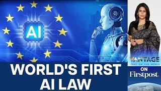 EU Adopts Landmark AI Law All You Need to Know  Vantage with Palki Sharma