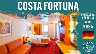 Costa Fortuna  Barcelona & Marseille  Tag 1-2  Vlog 895