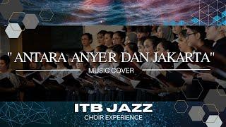 Antara Anyer dan Jakarta - ITB Jazz Choir Experience Live at Qi Lounge