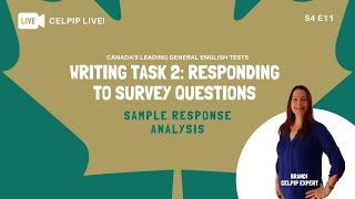 CELPIP Live Writing Task 2 Responding to Survey Questions - S4E11