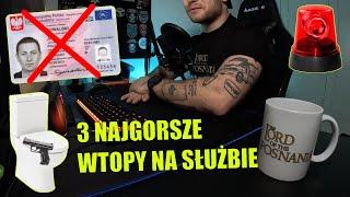 3 NAJGORSZE WTOPY NA SŁUŻBIE KTÓRE ZNA KAŻDY POLICJANT cz.2