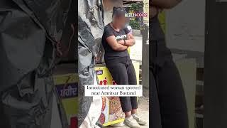 An intoxicated woman roaming near Amritsar  bus stand True Scoop News