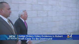 Florida Judge Orders Massage Parlor Video Of Patriots Owner Robert Kraft Destroyed