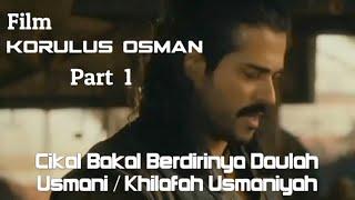 Korulus Osman  Season 1  Sub Indo  Part 1 @M2M Movie Chanal