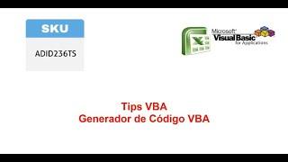 Generador de Código VBA Parte 1