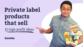 11 Private Label Business Ideas Proven High Profit Products