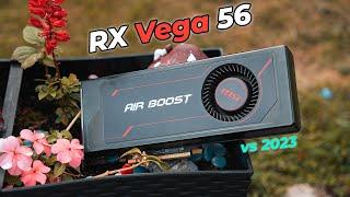 Is the Vega 56 Still Good in 2023? 1080p and 1440p Benchmarks