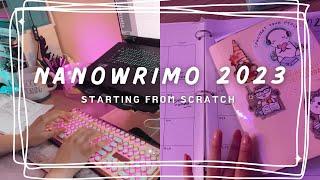 NaNoWriMo 2023  Week One - Let’s Start Over