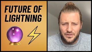 Where Will Lightning Adoption Come From?  E71