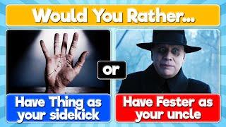 Would You Rather Wednesday