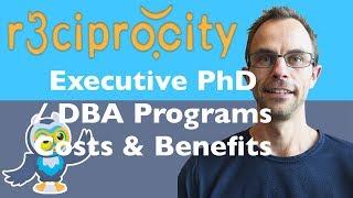 Executive PhD Programs & Executive DBA Programs Pros and Cons Of These Business Doctorate Programs