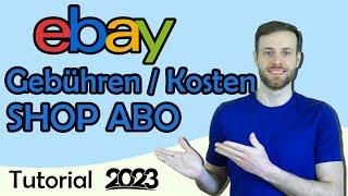 eBay Gebühren & Kosten für eBay Shop 2023 - Gewerbliche Verkäufer