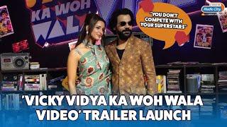 Rajkummar Rao And Others Celebs At Trailer Launch Of Movie Vicky Vidya Ka Woh Wala Video  Trending