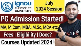 Ignou PG Admission 2024  Full Details  Ignou Admission 2024 July Session  Ignou Admission Process