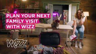 Plan your next family visit with WIZZ