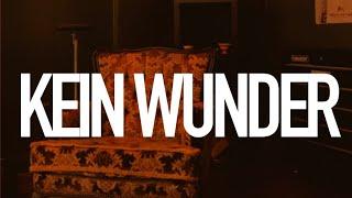 KEIN WUNDER - PUNCH AROGUNZ VIDEO