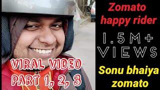 Zomato delivery boy viral video meme Part 1-2 TikTok Sonu bhaiya Zomato wale trending #happyrider