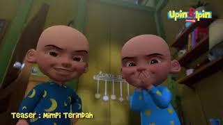 Upin   Ipin   Upin   Ipin Musim 16   Mimpi Terindah ATOK Dalang