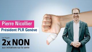 Pierre Nicollier Non à linitiative sur le frein aux coûts le 9 juin