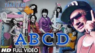 ABCD Yaariyan Feat. Yo Yo Honey Singh Full Video Song Himansh K Rakul P PritamDivya Khosla Kumar